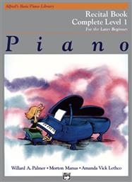 Alfred Music Publishing Alfred's Basic Piano Library: Recital Book, Complete Μέθοδος Εκμάθησης για Πιάνο Level 1 (1A/1B)