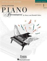 Hal Leonard Faber Accelerated Piano Adventures for the older beginner - Lesson Μέθοδος Εκμάθησης για Πιάνο Book 1 από το e-shop