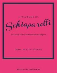 Little Book of Schiaparelli : The Story of the Iconic Fashion Designer από το Public