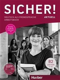 SICHER! AKTUELL B2 ARBEITSBUCH (+ CD)