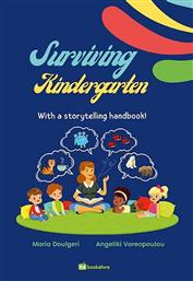 Surviving Kindergarten with a Storytelling Handbook από το Ianos
