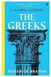 The Greeks : A Global History από το Ianos