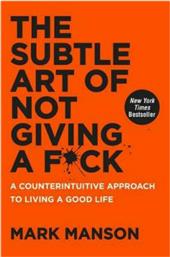 The Subtle Art Of Not Giving A F*ck, A Counterintuitive Approach to Living a Good Life από το Public